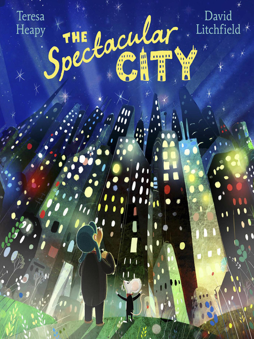 Title details for The Spectacular City by Teresa Heapy - Wait list
